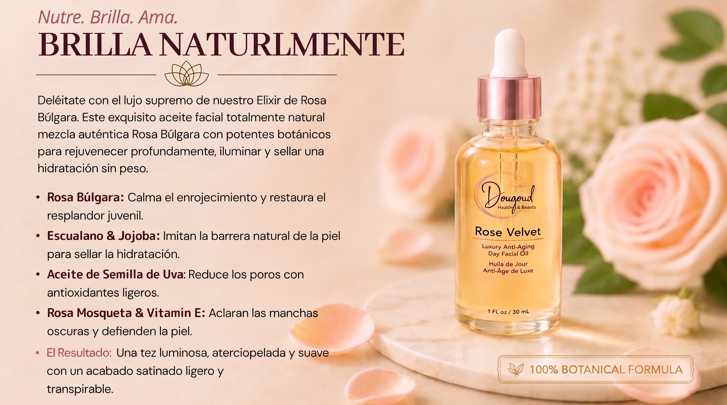 Rose Velvet Brillo Natural