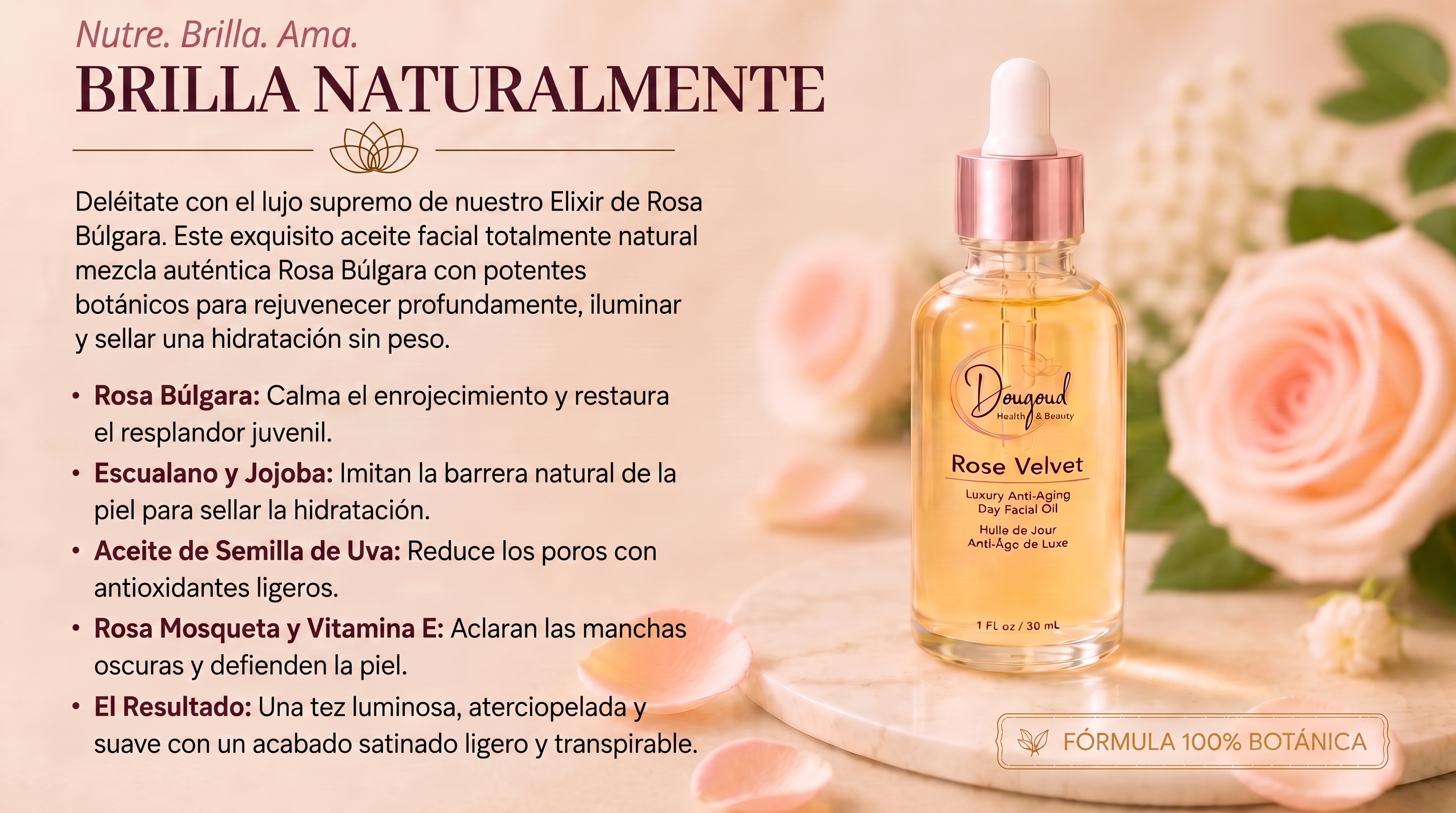 Rose Velvet Brillo Natural