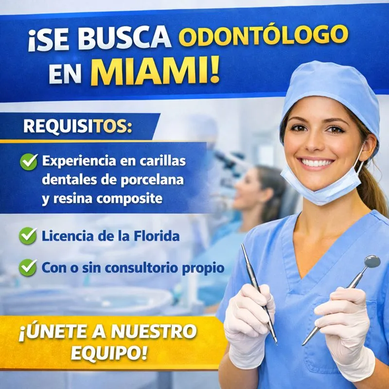 Empleo odontólogo bilingüe en Miami