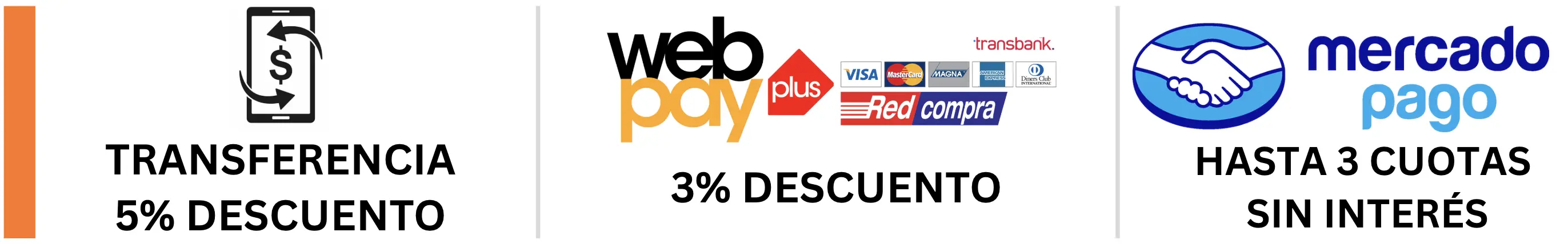 Descuentos por forma de pago: Mercado Pago, Transferencia y Webpay