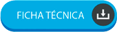 Descargar Ficha Técnica Descargar Ficha Técnica