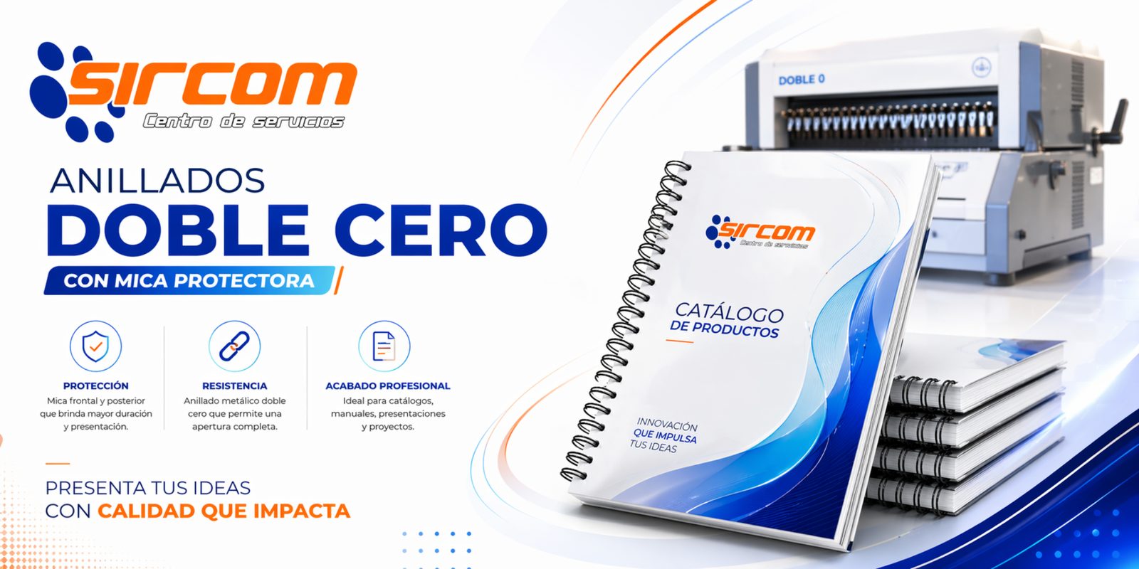 Anillado doble cero y encuadernación metálica Sircom
