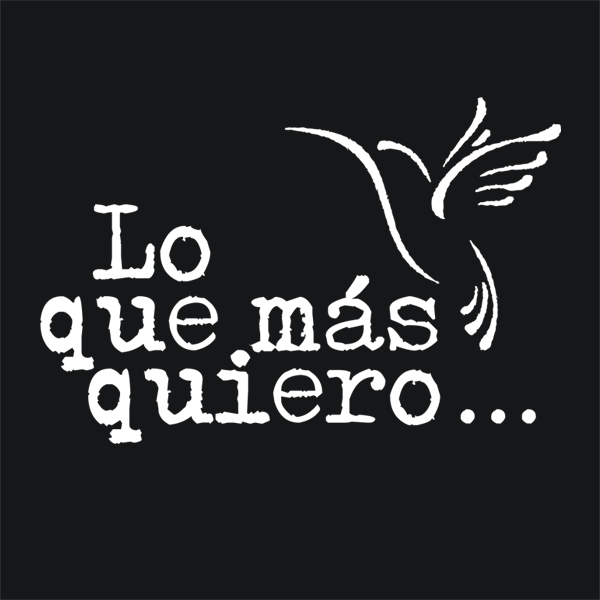 Lo que más quiero